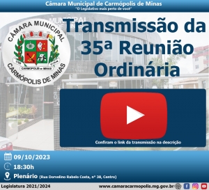 Transmissão Reunião Ordinária (09/10/2023)