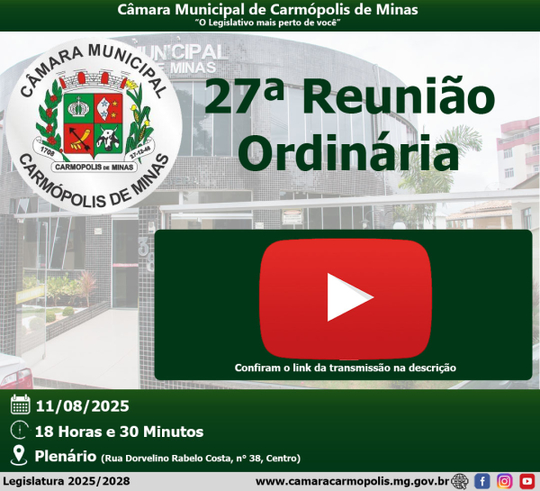 Transmissão da 27ª Reunião Ordinária (11/08/2025)